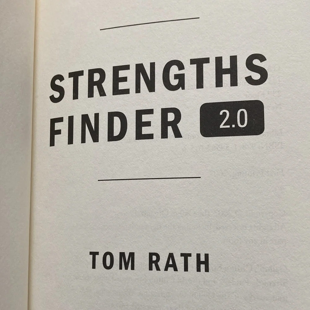 Strengths Finder 2.0 By Tom Rath